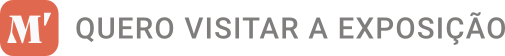 QUERO VISITAR A EXPOSIÇÃO